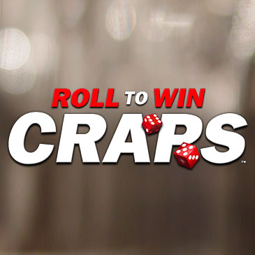 Roll To Win Craps